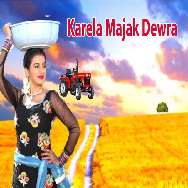 Karela Majak Dewra