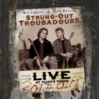 Live at Hugh's Room by Strung-Out Troubadours