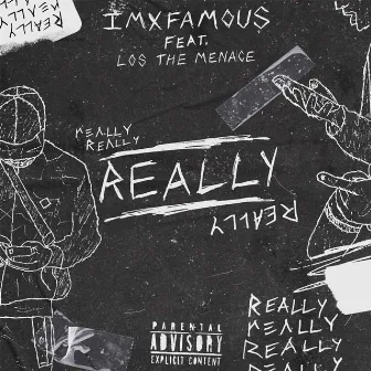 Really by iMxfamous