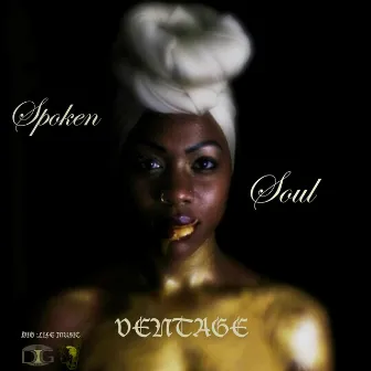 Spoken Soul by Ventage