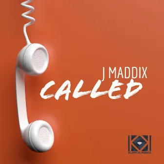 Called by J Maddix