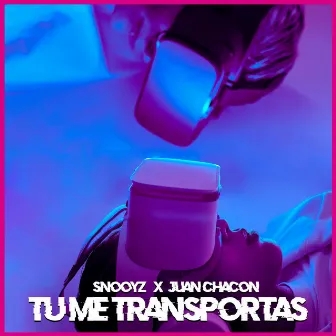 Tu Me Transportas by Snooyz