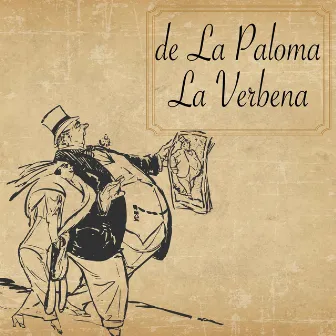 La Verbena de la Paloma by Orquesta Y Coros Montilla