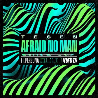 Afraid No Man (feat. Persona) by Tesen