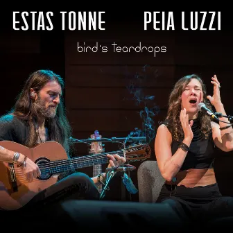 Bird's Teardrops (Live) by Estas Tonne