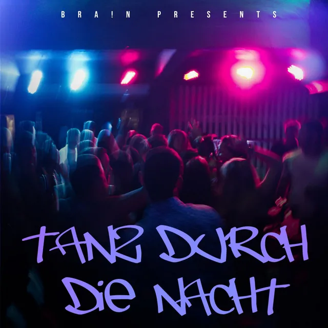 Tanz Durch Die Nacht