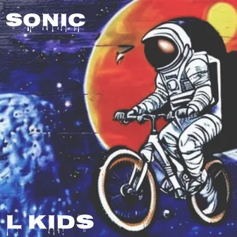 SONIC by L KIDS