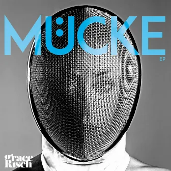 Mücke EP by Grace Risch