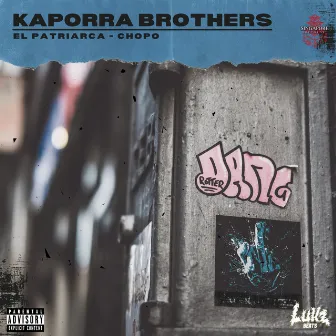 Kaporra Brothers by Chopo