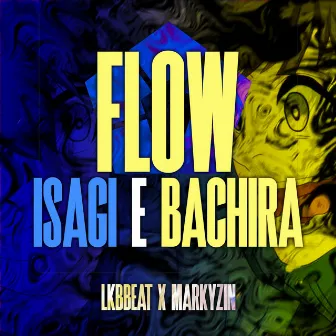 Flow Bachira e Isagi by LKBBeat