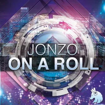 On A Roll by Jonzo