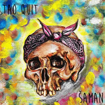 Šaman (CD 2) by Tao Quit