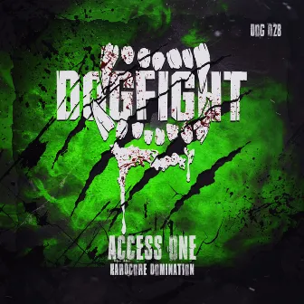 Hardcore Domination by Access One