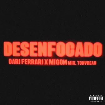 Desenfocado by Dari Ferrari