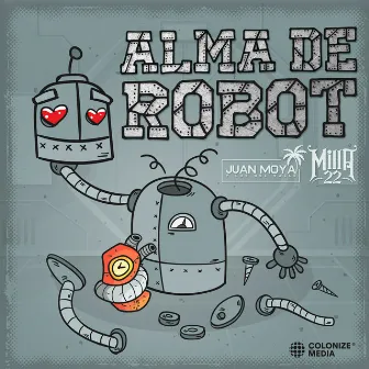 Alma De Robot by Milla 22