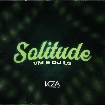 Solitude by VM