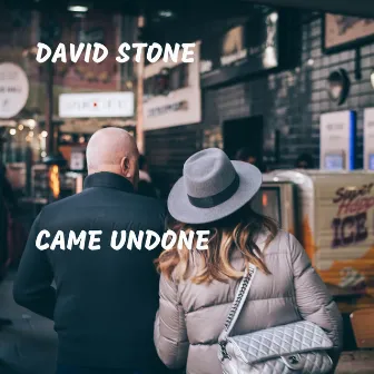 Came Undone by David Stone