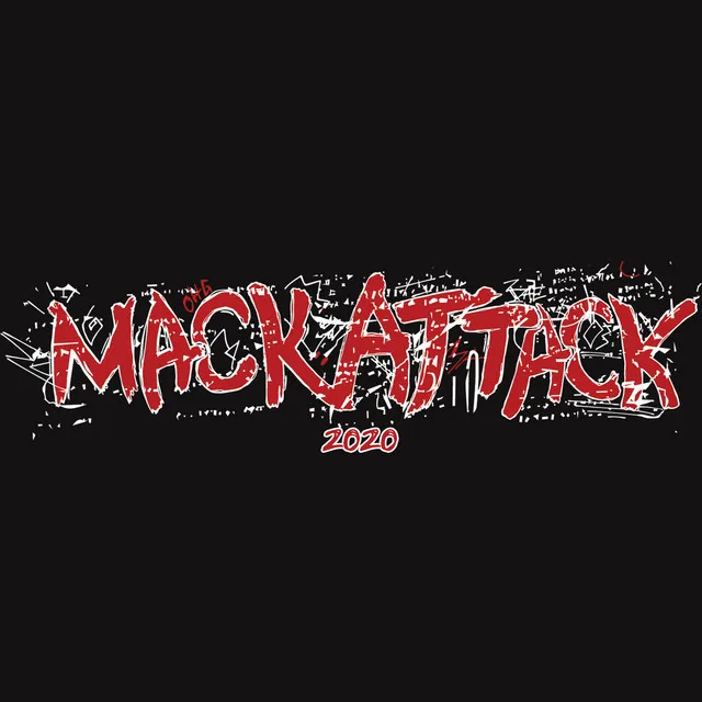 Mack Attack 2020