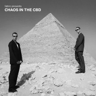 fabric presents Chaos In The CBD (DJ Mix) by Chaos In The CBD