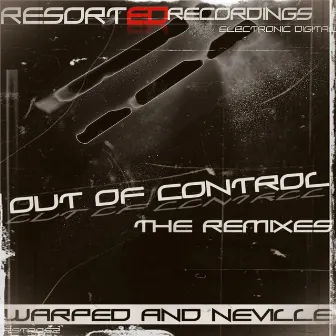 Out Of Control The Remixes by Neville