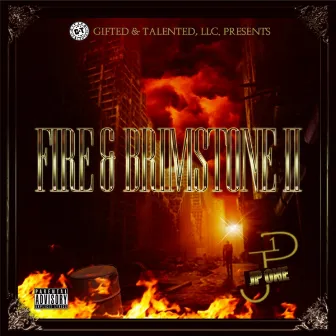 Fire & Brimstone 2 by Jp One