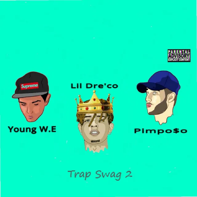 Trap Swag 2