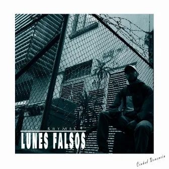 Lunes Falsos by ST. RHYMES