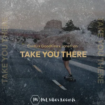 Take You There by Janethan