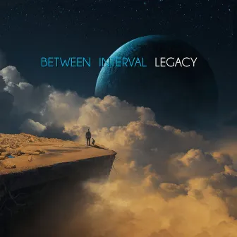 Legacy by Between Interval