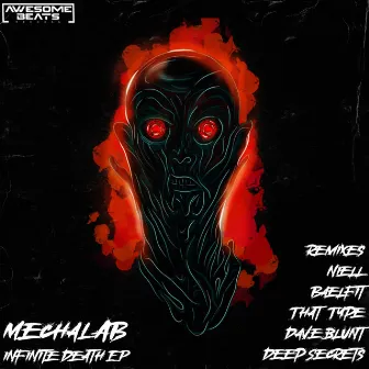 Infinite death EP by MechaLAB