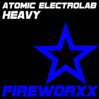 Heavy by Atomic Electrolab