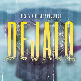 Dejalo by Bezzeta