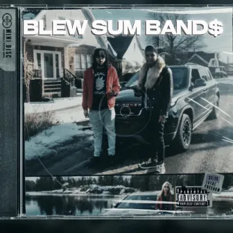 BLEW SUM BAND$ by Dawu