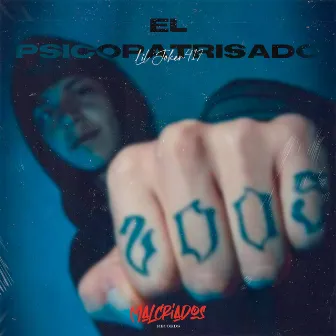 El Psicopatrisado by Lil Joker 417