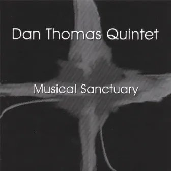 Musical Sanctuary by Dan Thomas