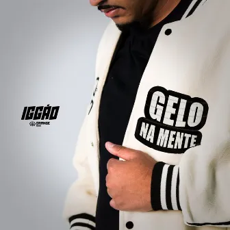 Gelo na Mente by Iggão