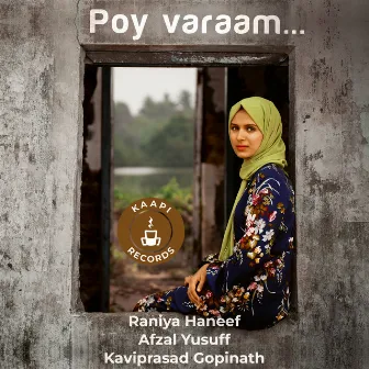 Poy varaam by Raniya Haneef