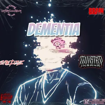 SP@D3Z FT TWISTED INSANE- DEMENTIA by SP@D3Z