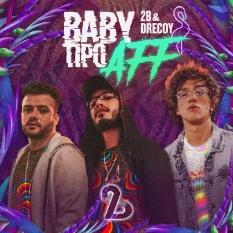 Baby Tipo Aff by dreCoy