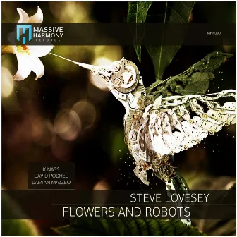 Flowers and Robots by Steve Lovesey