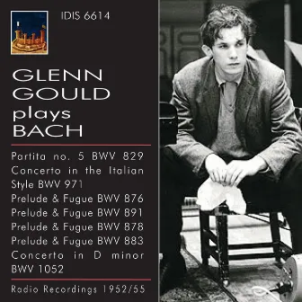 Glenn Gould plays Bach (1952-1955) by Ernest Macmillan