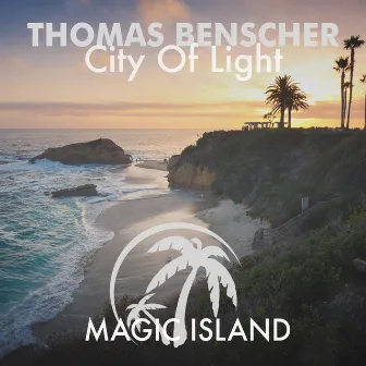 City Of Light by Thomas Benscher