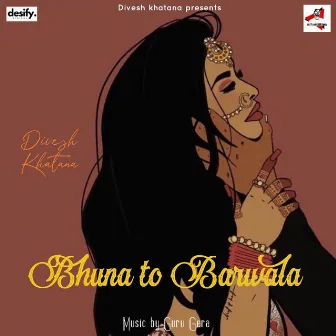 Bhuna To Barwala by Unknown Artist