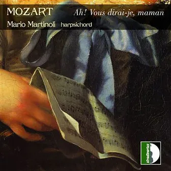 Mozart: Ah! Vous dirai-je, maman by Mario Martinoli