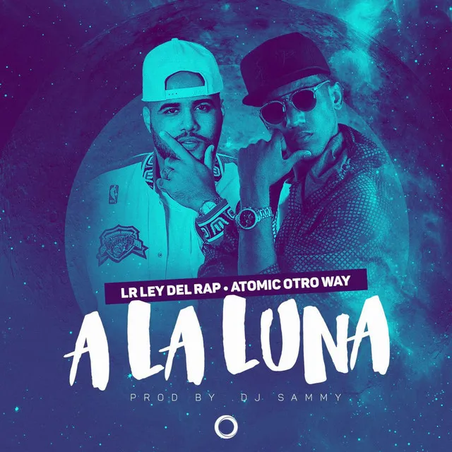 A la Luna (feat. Atomic Otro Way)