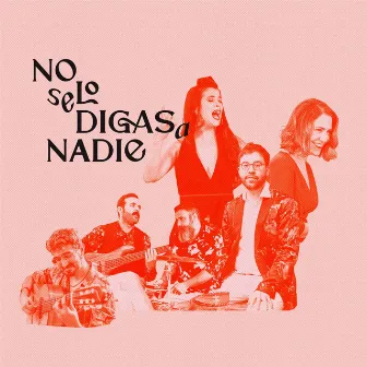 No se lo digas a nadie by Enrique Cofiner