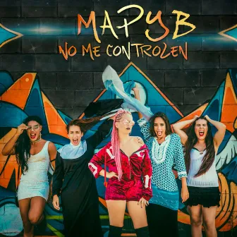 No Me Controlen by Mapy B