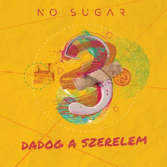 Dadog a szerelem by No Sugar