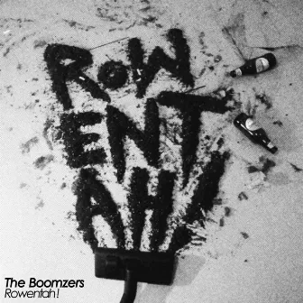 Rowentah by The Boomzers