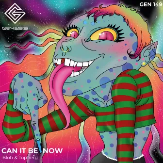 Can It Be Now by Bloh